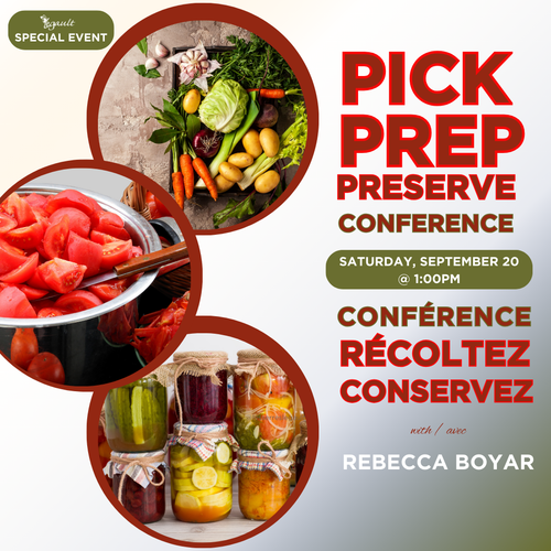 CONFERENCE: Pick, Prep, Preserve
